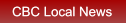 CBC Local News CBC Local News